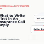 What to Write First in An Insurance Call Reply