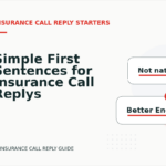 Simple First Sentences for Insurance Call Replys