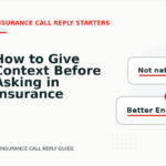 How to Give Context Before Asking in Insurance Call Reply English