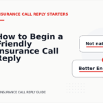 How to Begin a Friendly Insurance Call Reply