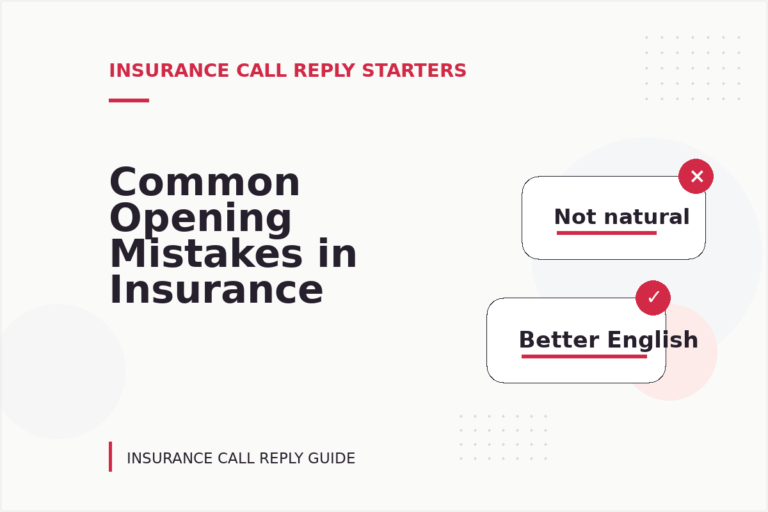 Common Opening Mistakes in Insurance Call Replys