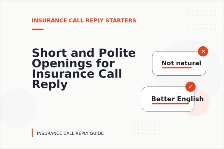 Short and Polite Openings for Insurance Call Reply English