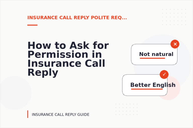 How to Ask for Permission in Insurance Call Reply English