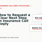 How to Request a Clear Next Step in Insurance Call Reply English